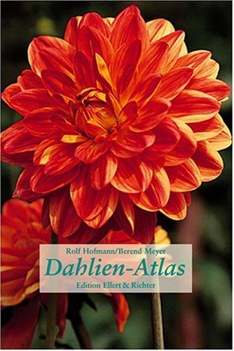 Dahlien-Atlas (Edition Ellert und Richter) (Edition Ellert und Richter) - 1